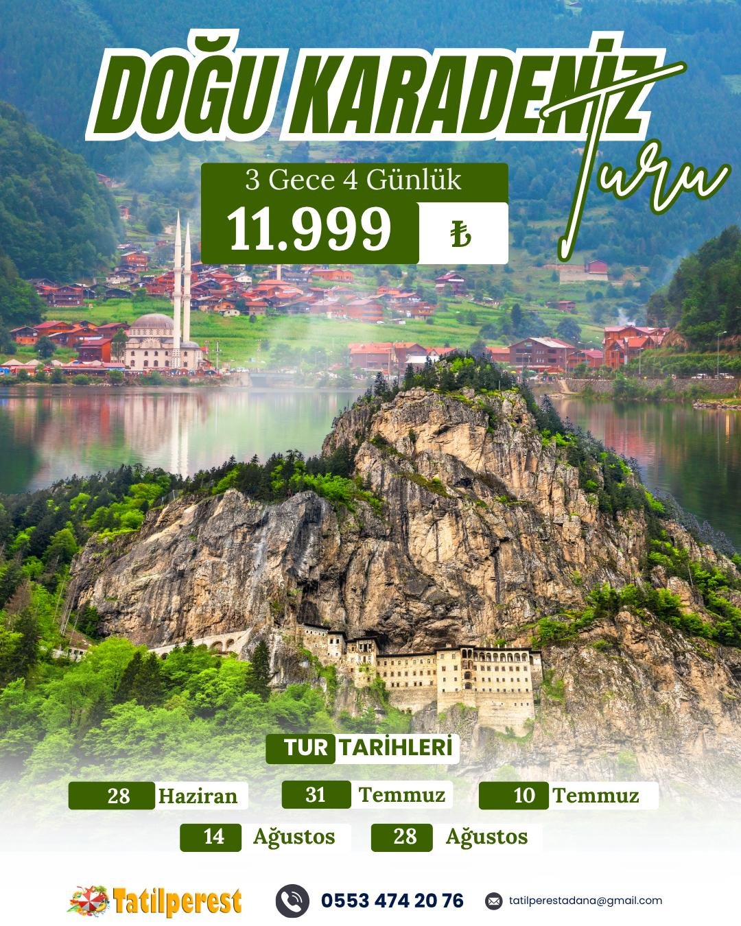 DOĞU KARADENİZ TURU 3 GECE 4 GÜN 28 HAZİRAN ÇIKIŞLI 